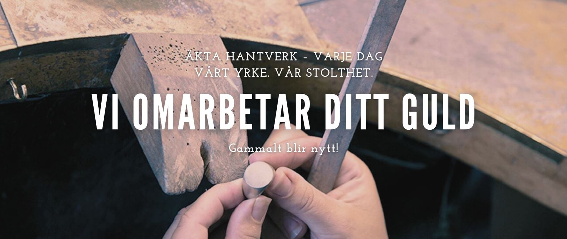 Omarbetning av guld i Guldsmedshusets egen verkstad i Sävedalen